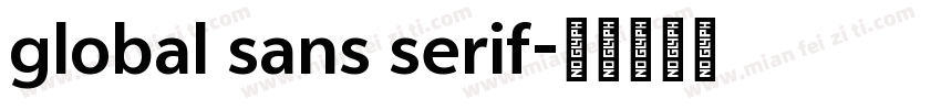 global sans serif字体转换